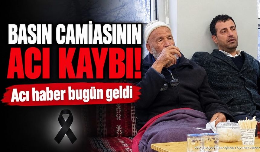 BASIN CAMİASININ ACI KAYBI!