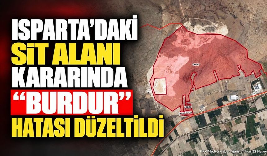 HARİTADAKİ BURDUR HATASI DÜZELTİLDİ
