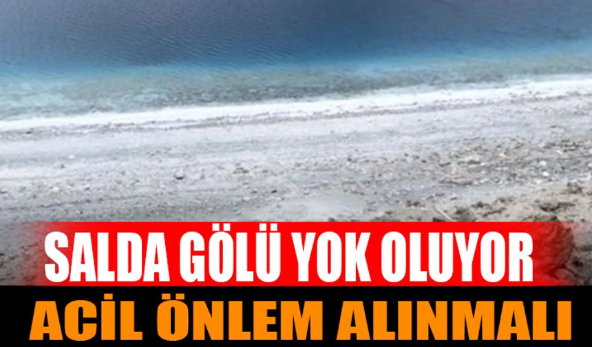 Salda Gölü'nün Geleceği Tehlikede: Acil Önlemler Gerek!