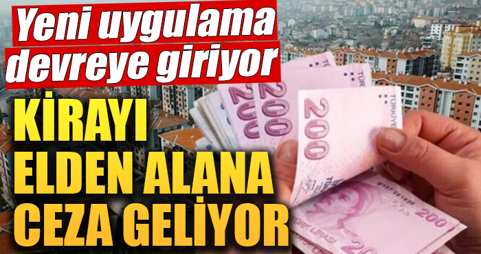 Kirayı elden alanların vay haline! 5000 liralık ceza kesilecek!