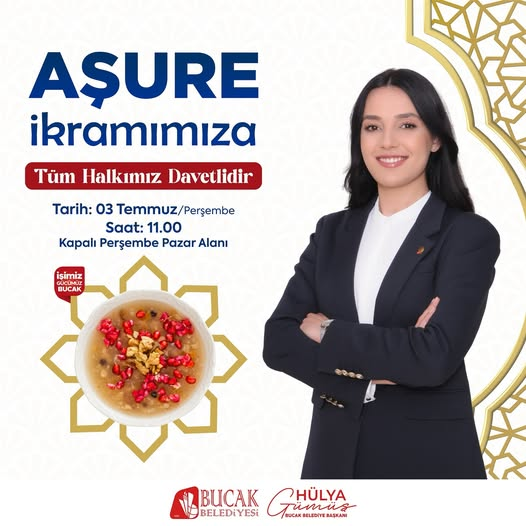 Bucak’ta Aşure Günü Bereketi! Başkan Hülya Gümüş Halkı Davet Etti 1-1