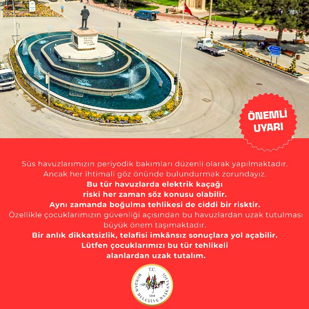 Burdur’da Süs Havuzu Uyarısı 1