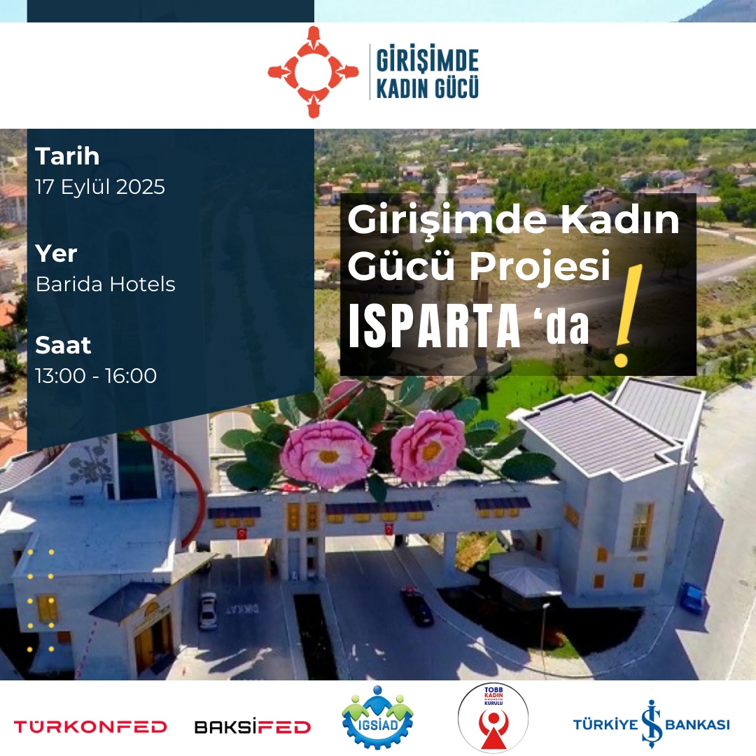 Kadın girişimciler Isparta’da bir araya geliyor!-1