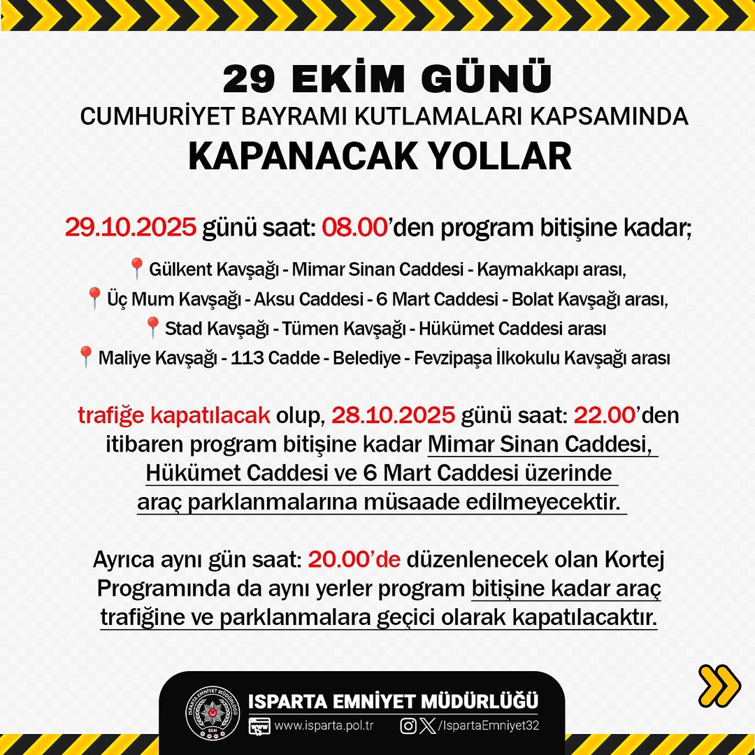 Cumhuriyet Bayramı Kutlamaları Kapsamında Bazı Yollar Trafiğe Kapatılacak (3)