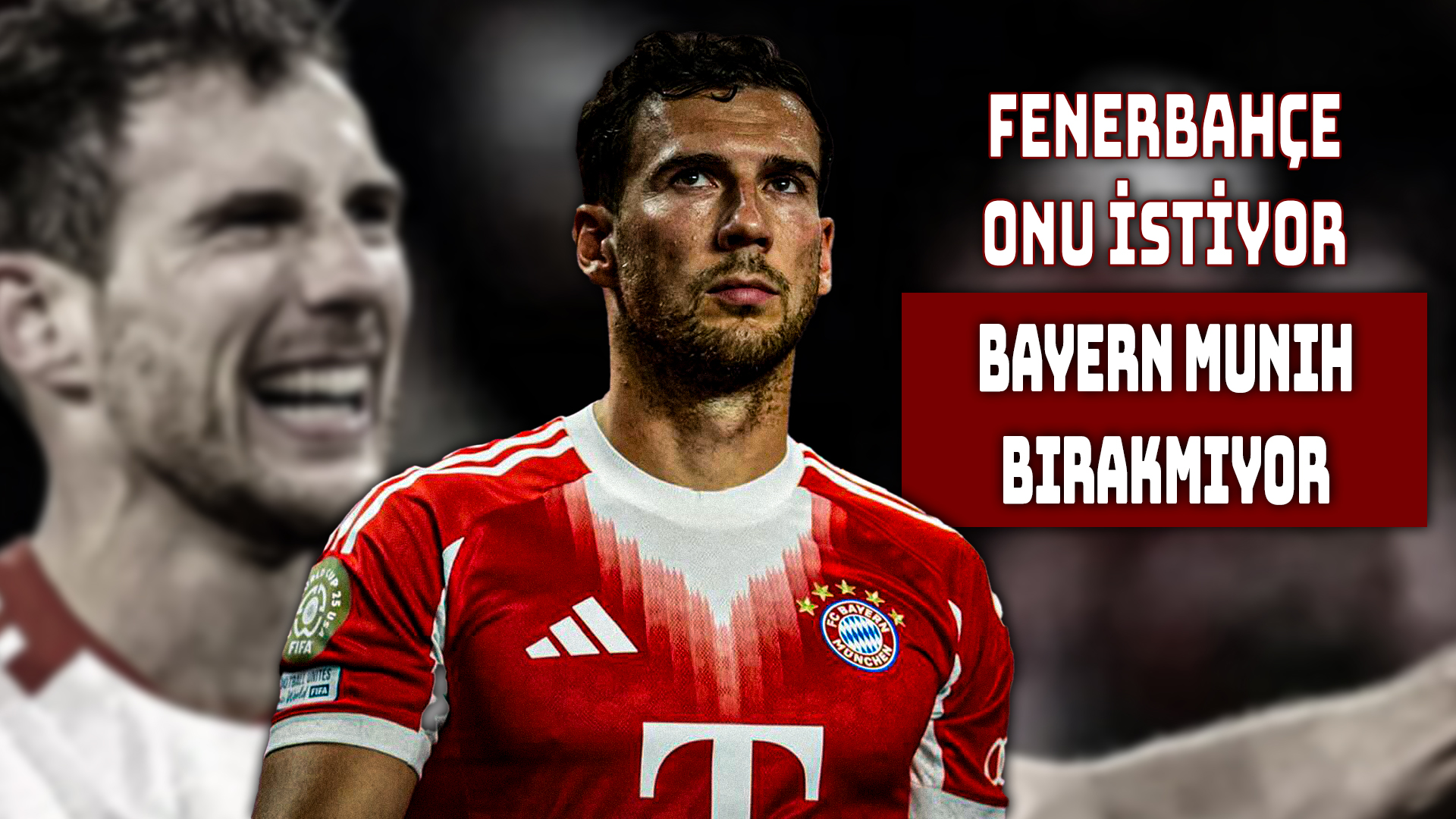 Goretzka için devreye giren Fenerbahçe olumsuz yanıt aldı.