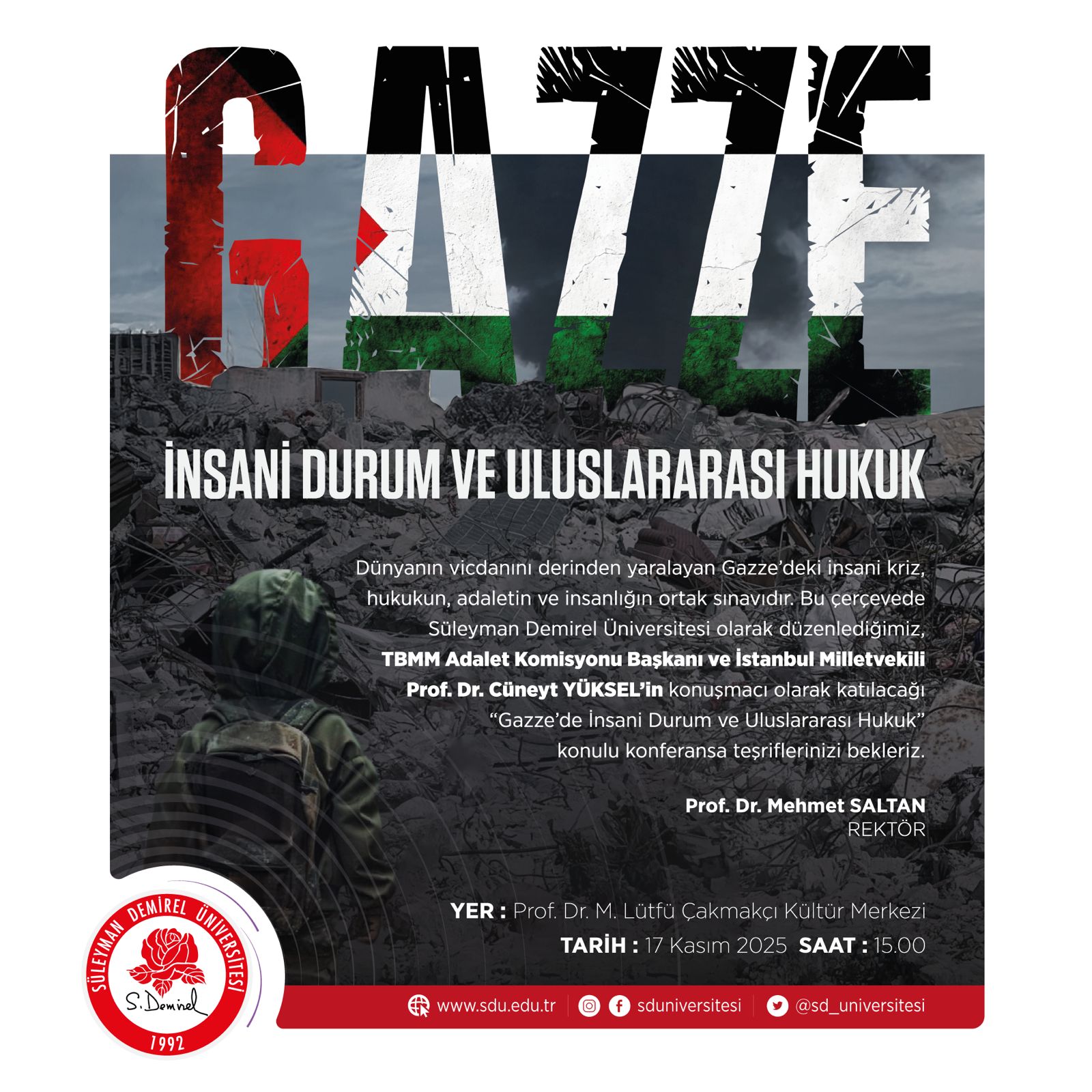 Sdü’de “Gazze’de İnsani Durum Ve Uluslararası Hukuk” Konferansı Düzenlenecek