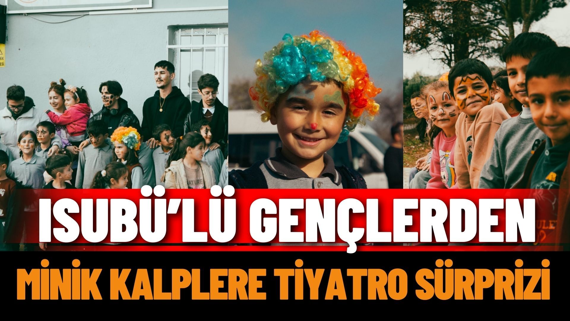 Isubu’lü Gençlerden Minik Kalplere Tiyatro Sürprizi (1)
