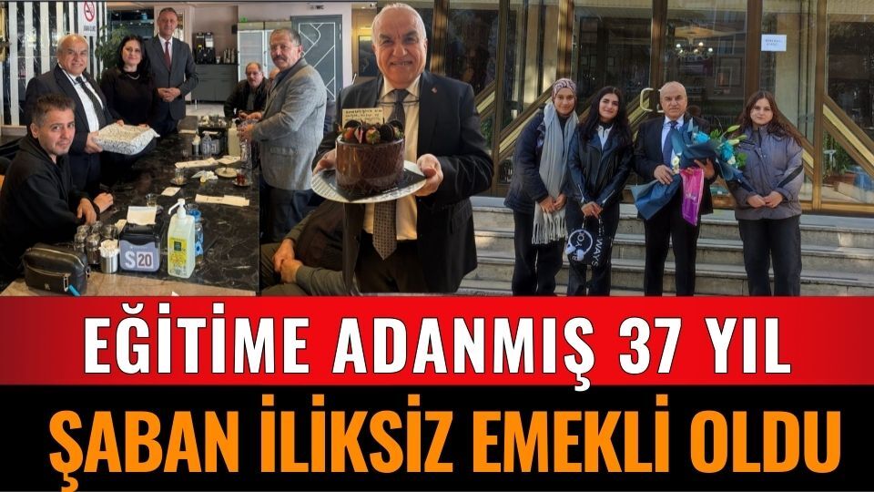 Şaban İliksiz Emekli Oldu 1