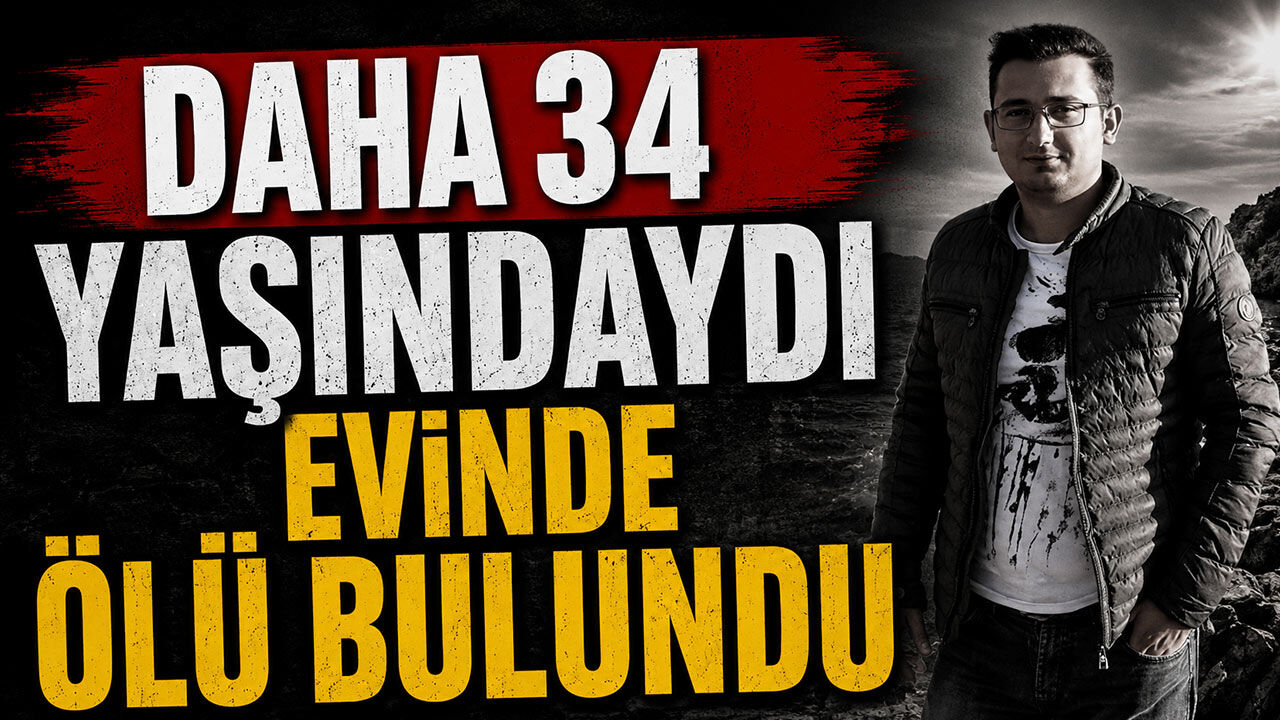 Komşudan acı haber geldi 34 yaşında evinde ölü halde bulundu
