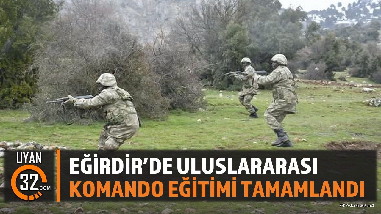 Eğirdir'de Uluslararası Komando Eğitimi Tamamlandı