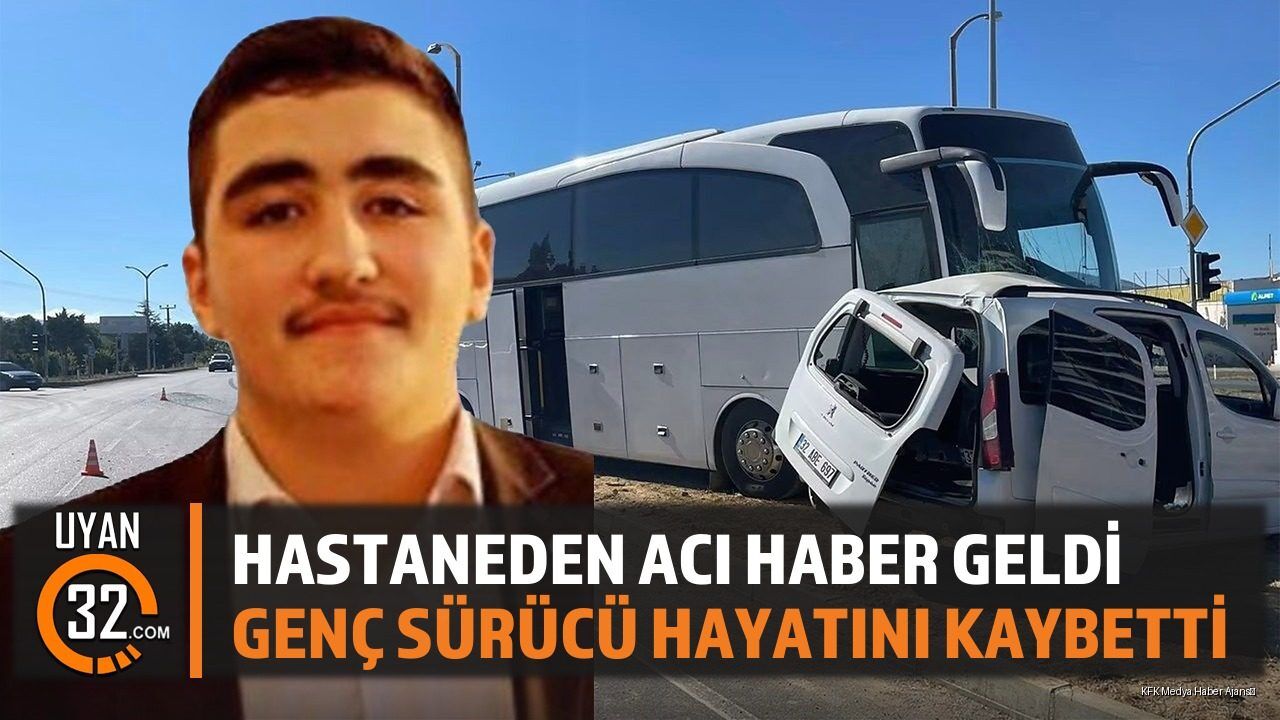 Feci Kazadan Acı Haber Geldi: Genç Sürücü Hayatını Kaybetti