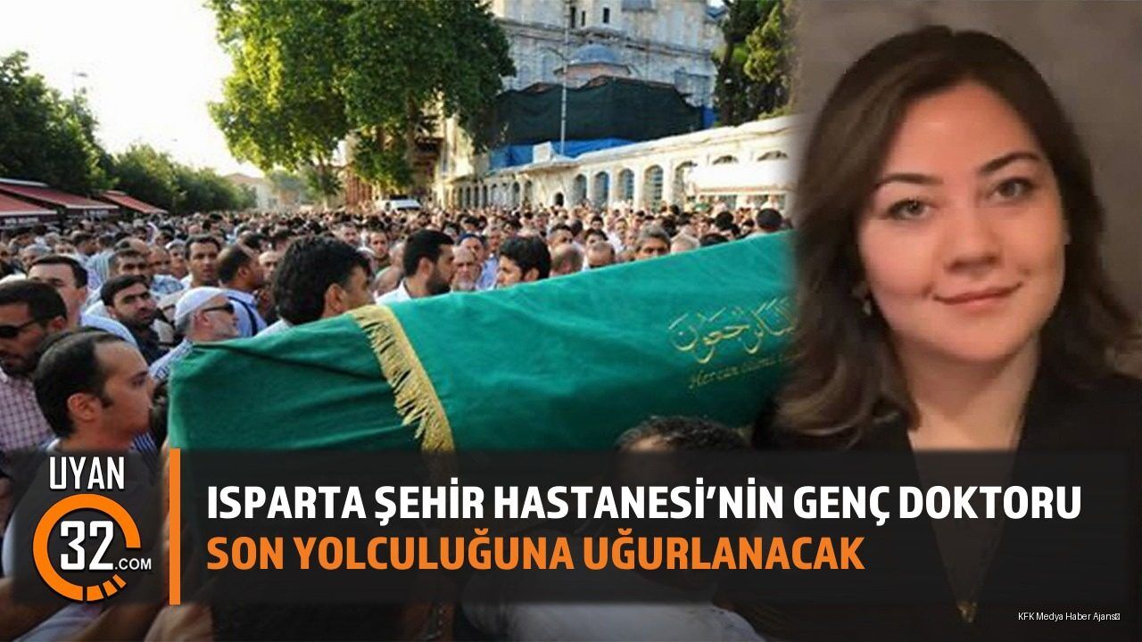 Isparta'nın Sevilen Doktoru Dr. Oya Özkan Hayatını Kaybetti