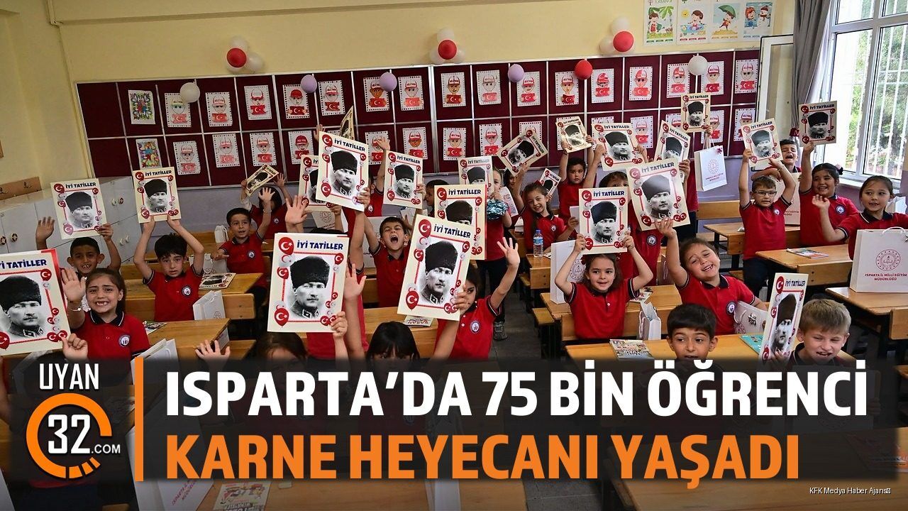 Isparta'da 75 Bin Öğrenci Karne Heyecanı Yaşadı
