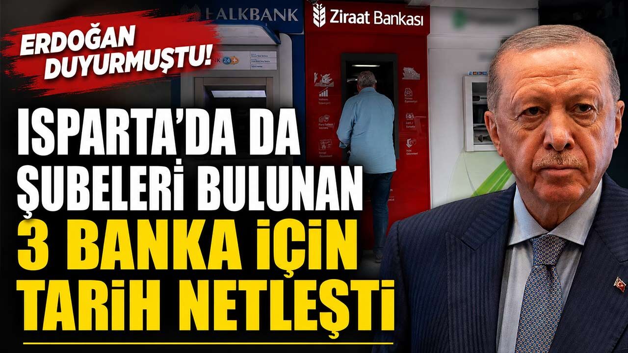 Isparta'da da Şubesi Bulunan 3 Banka Birleşiyor! Tarih Netleşti