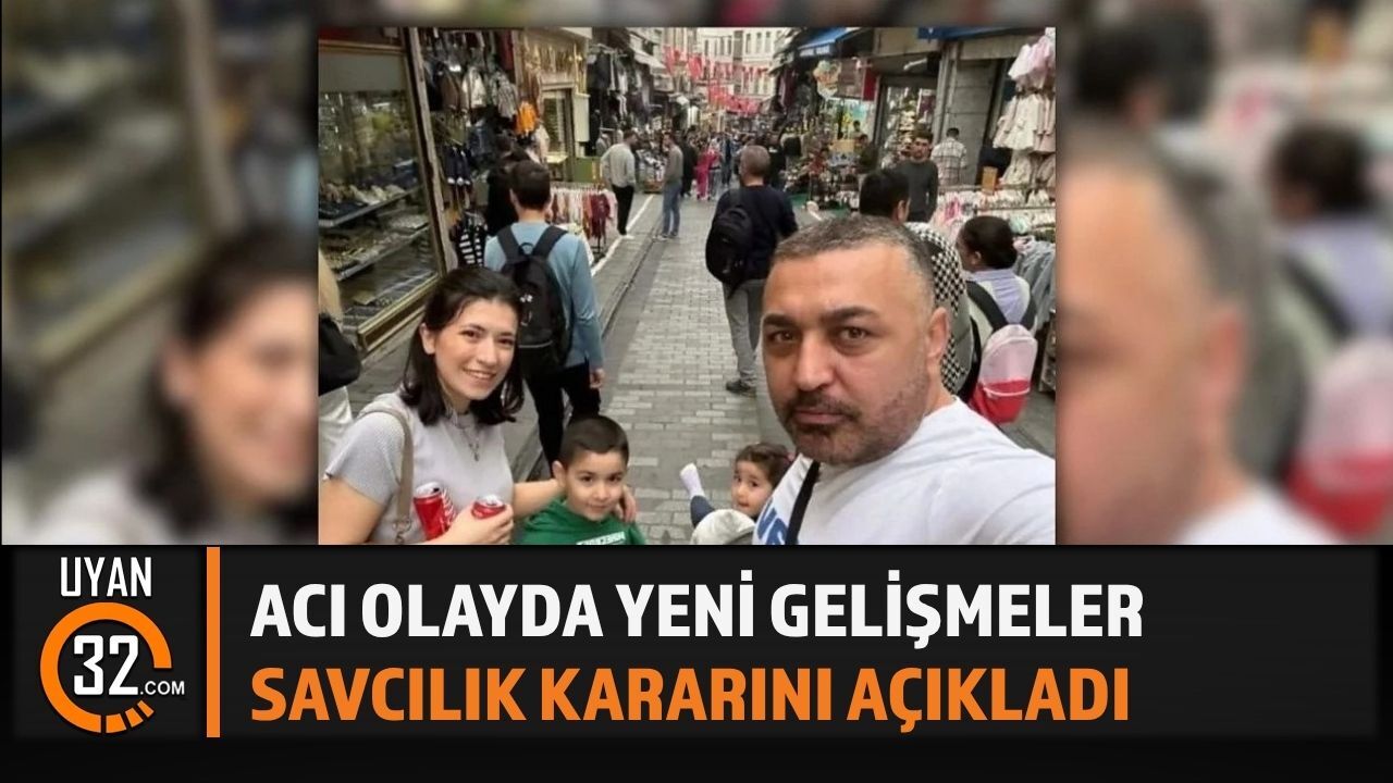 Ispartalı Anne ve Ailesinin Ölümüne İlişkin Davada Mütalaa Açıklandı