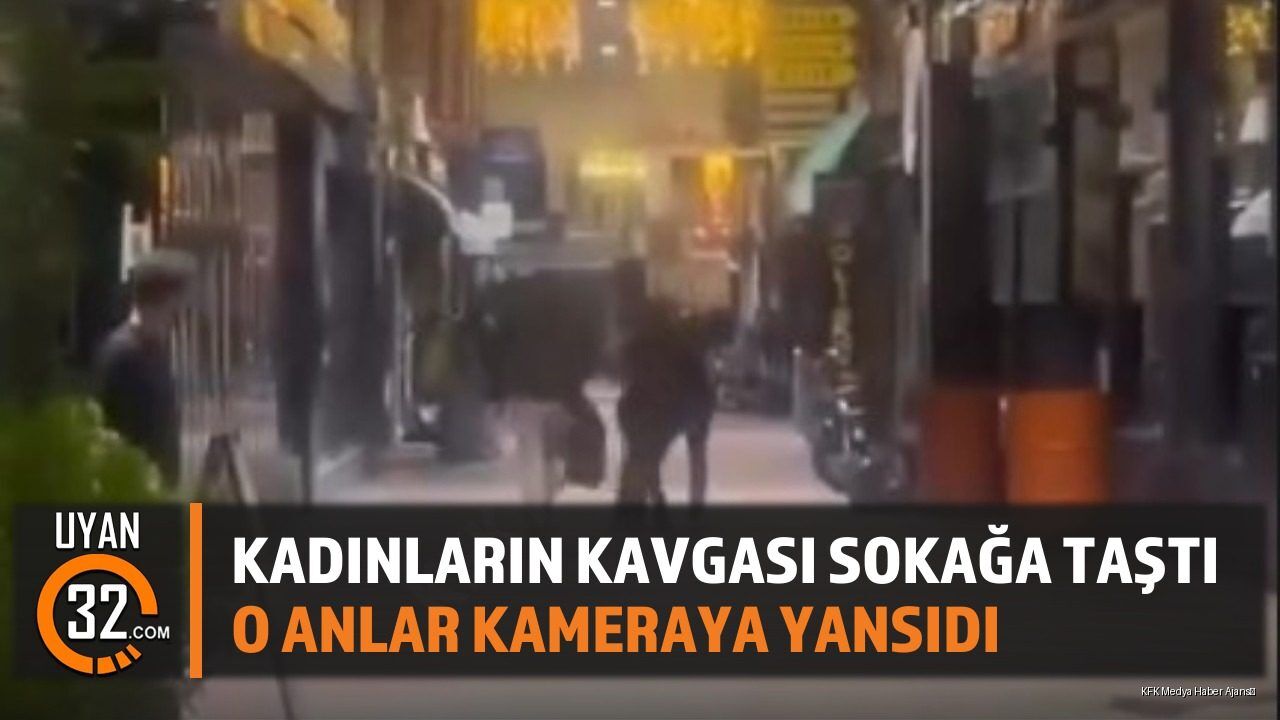 Kadınların Kavgası Sokağa Taştı O Anlar Kameraya Yansıdı