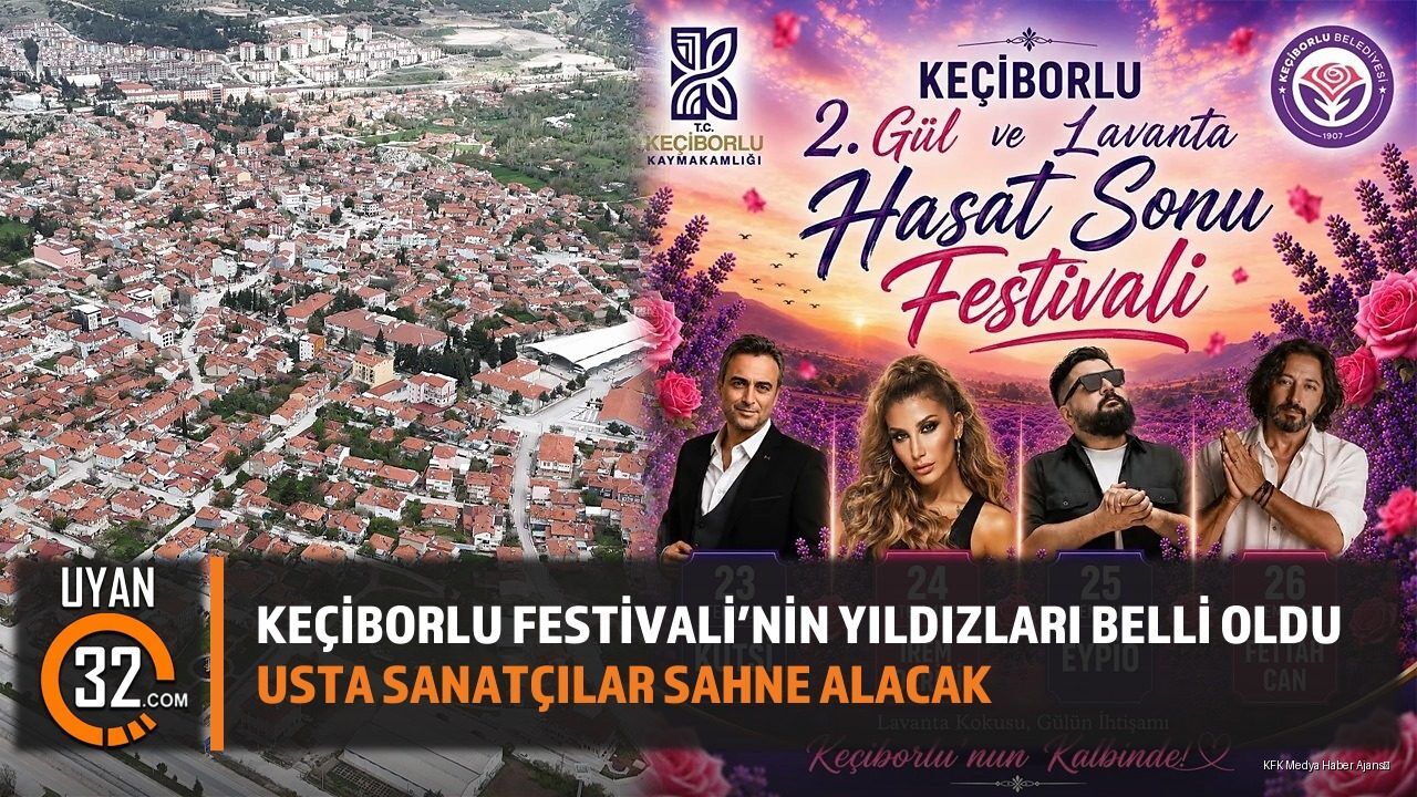Keçiborlu Festivali'nin Yıldızları Belli Oldu