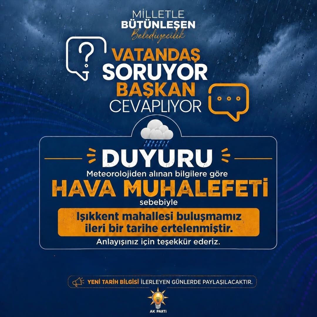 Işıkkent'teki Başkan-Vatandaş Buluşması Ertelendi