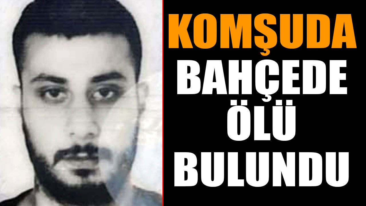 Komşuda şüpheli ölüm! Apartman bahçesinde bulundu