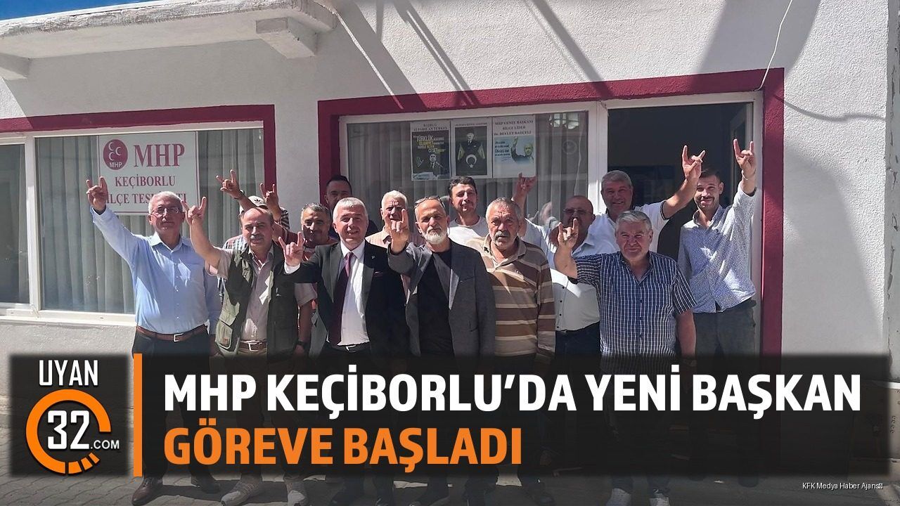 MHP Keçiborlu'da Yeni Başkan Göreve Başladı