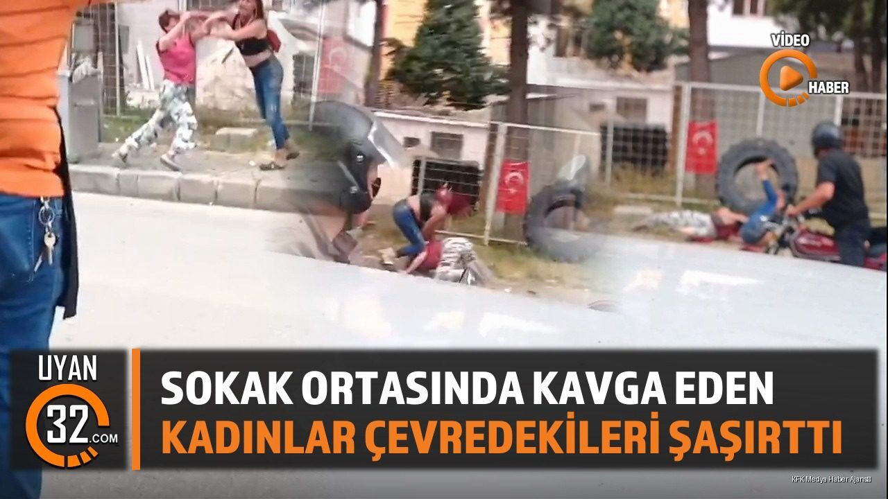 Sokak Ortasında Kavga Eden Kadınlar Çevredekileri Şaşırttı