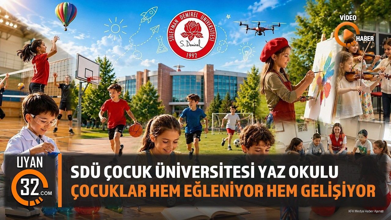 Süleyman Demirel Üniversitesi Çocuk Üniversitesi Yaz Okulu Başladı