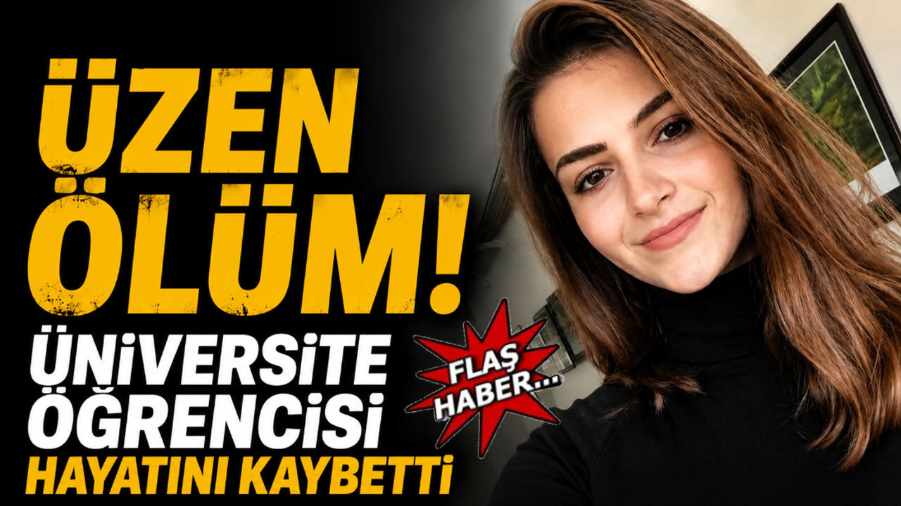 Sevenlerini yasa boğdu! Üniversite öğrencisi hayata gözlerini yumdu