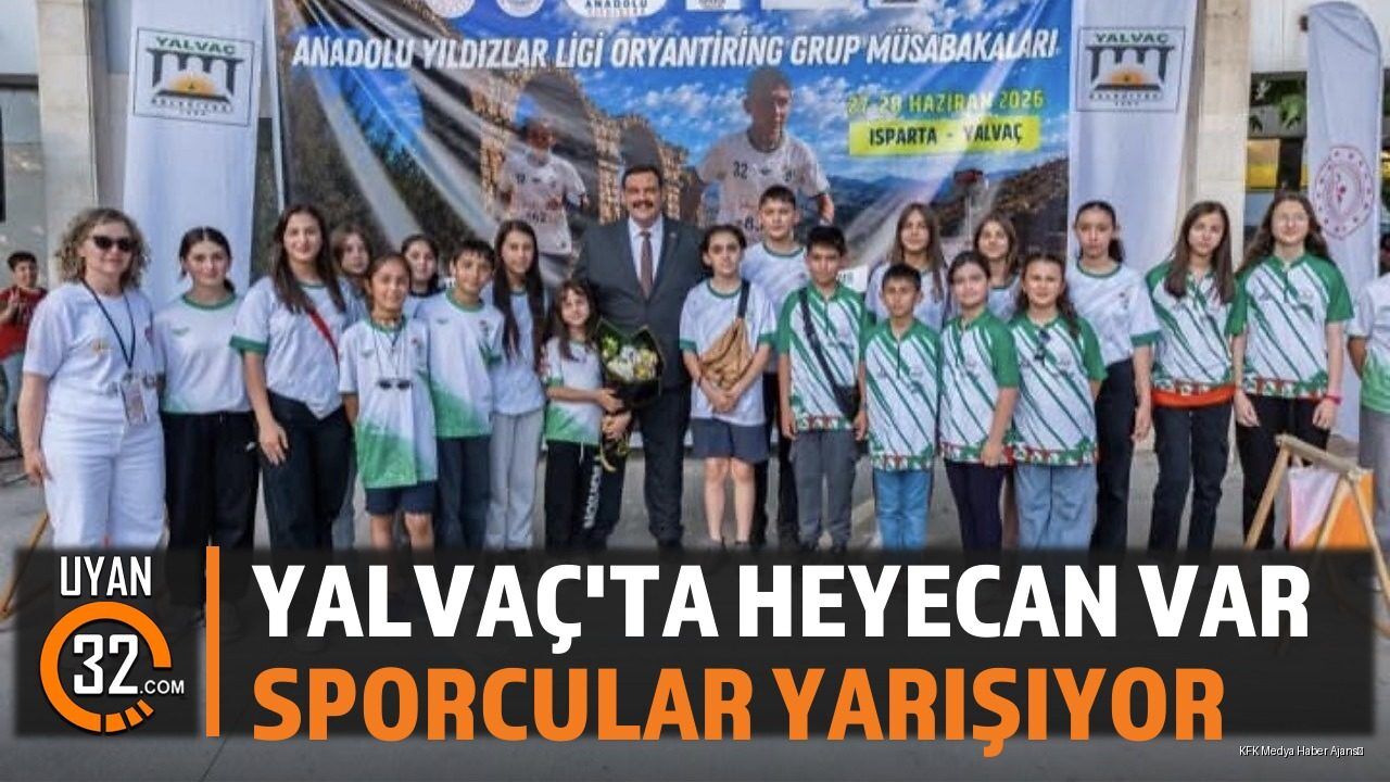 Yalvaç'ta 600 Sporcu ile Oryantiring Yarışmaları