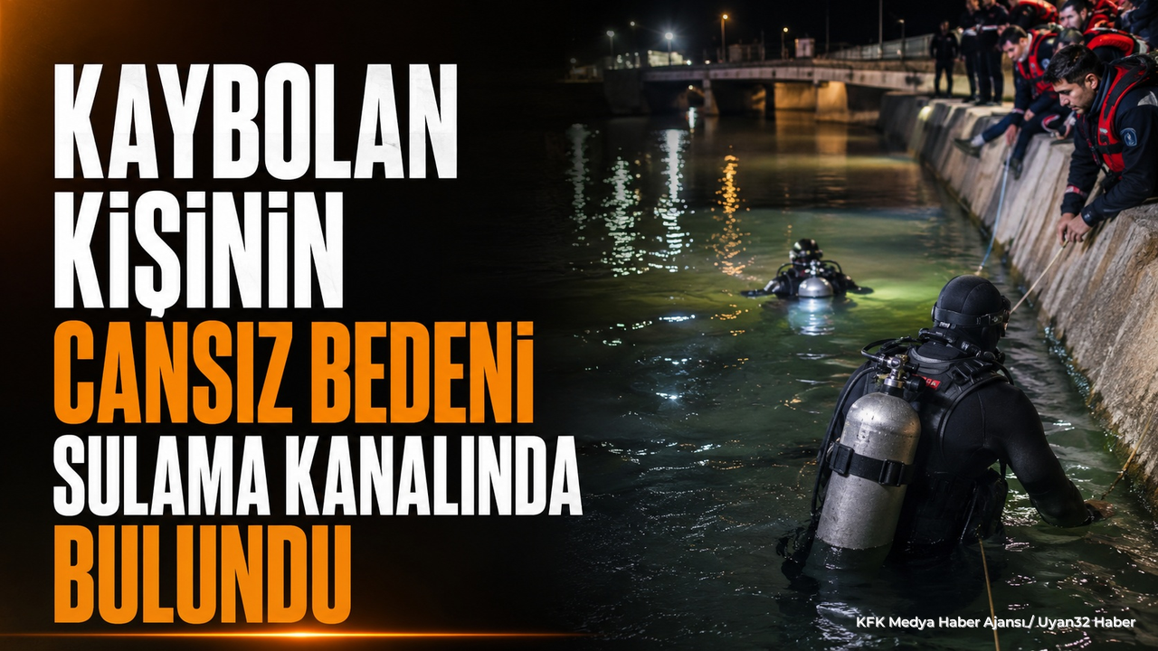 36 Yaşındaki Adamın Cansız Bedeni Sulama Kanalında Bulundu