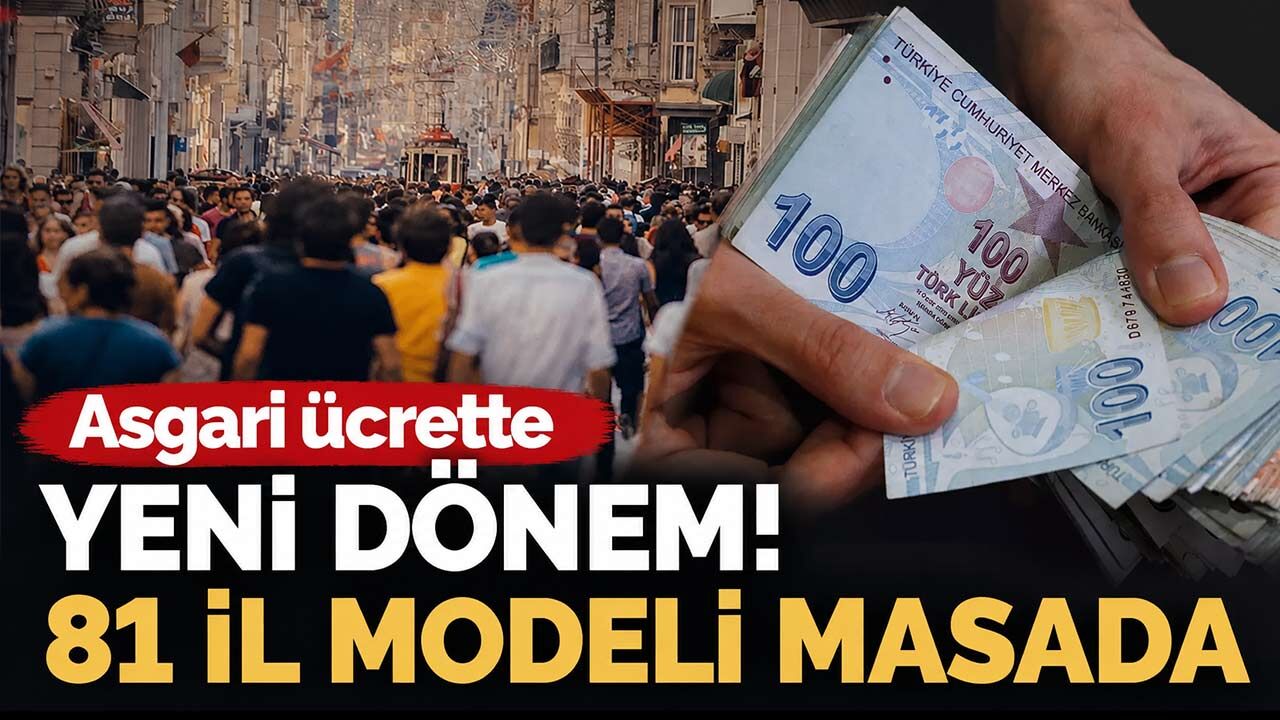 81 il için farklı asgari ücret dönemi mi başlıyor? İşte konuşulan yeni model