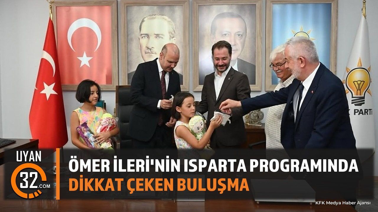 AK Parti Genel Başkan Yardımcısı Ömer İleri Isparta'da