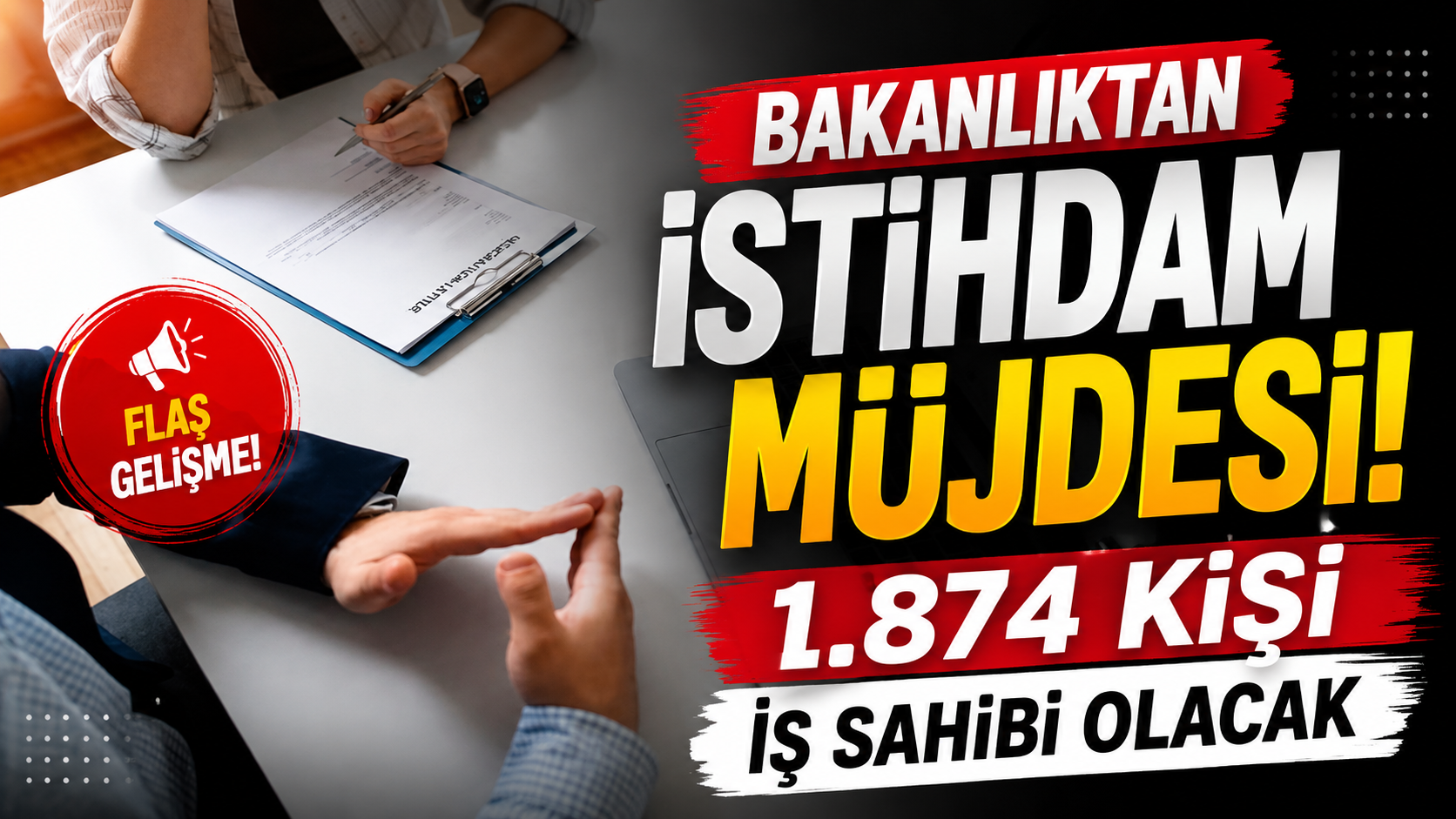 Bakanlıktan İstihdam Müjdesi: 1.874 Kişi İş Sahibi Olacak