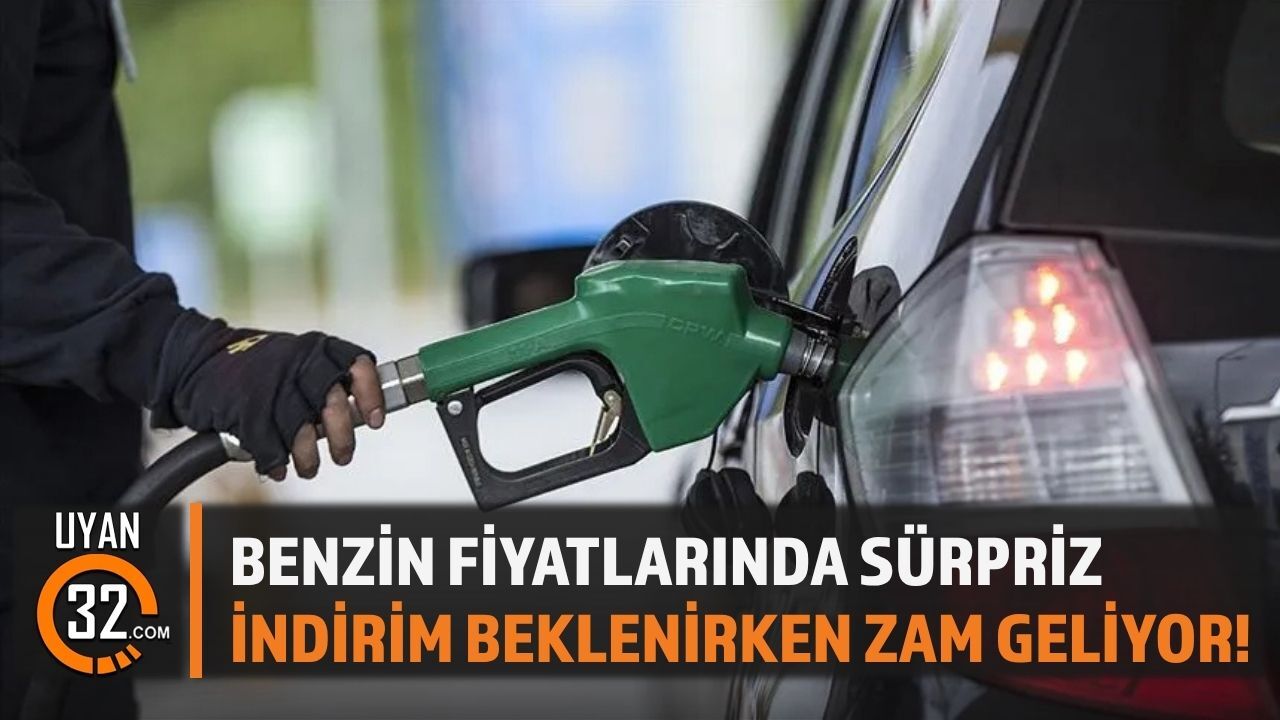 Benzin Fiyatlarında Sürpriz: İndirim Beklenirken Zam Geliyor!
