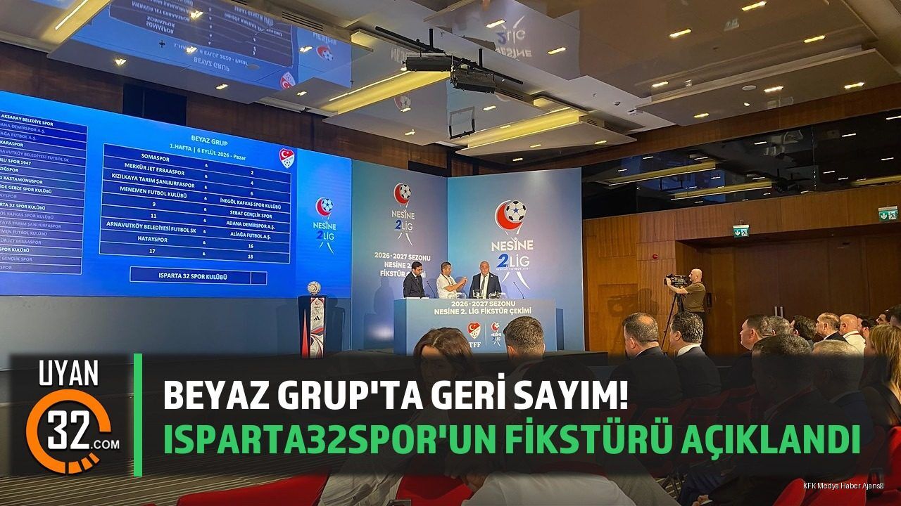 Beyaz Grup'ta Geri Sayım! Isparta32spor'un Fikstürü Açıklandı