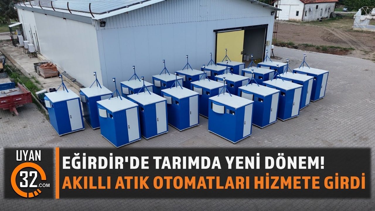 Eğirdir'de Tarımda Yeni Dönem! Akıllı Atık Otomatları Hizmete Girdi