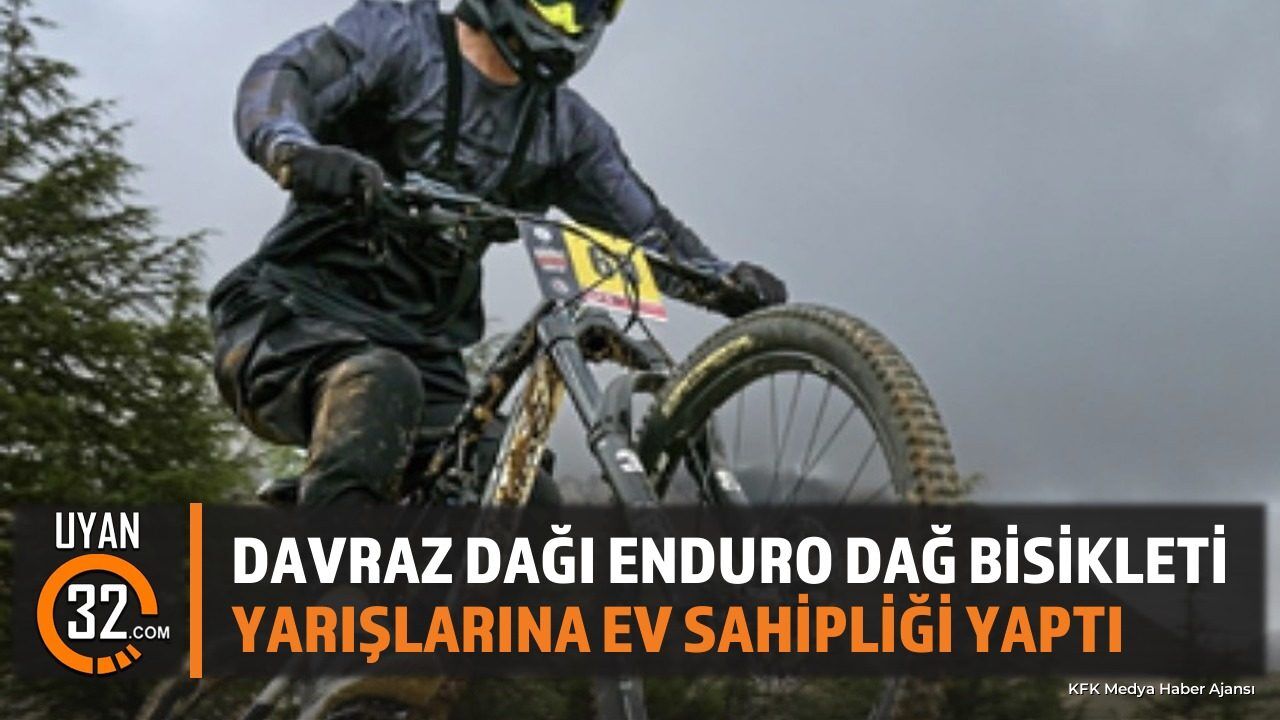 Enduro Dağ Bisikleti Yarışları Davraz'da Düzenlendi