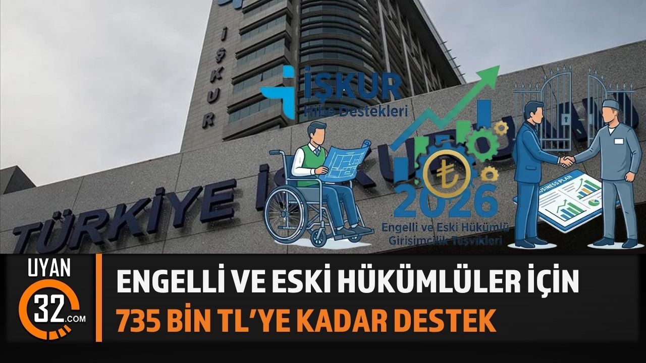 Engelli ve Eski Hükümlüler İçin Hibe Başvuruları Başladı