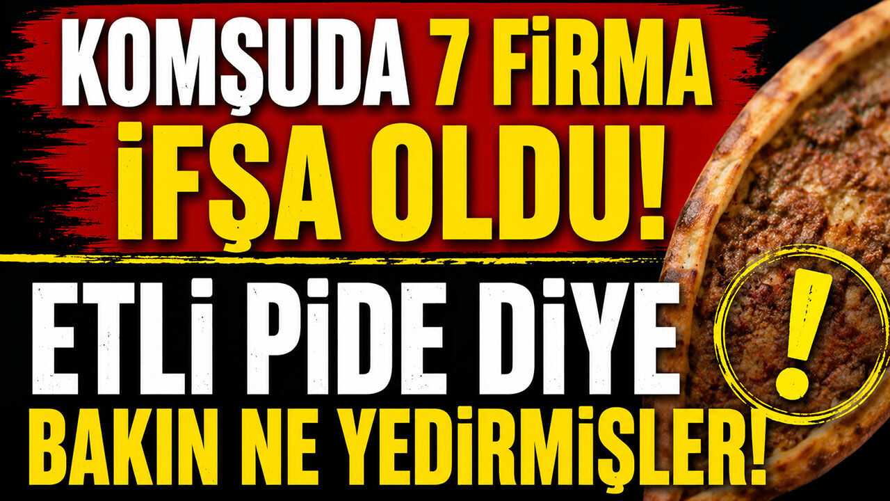 Komşuda 7 firma ifşa oldu etli pide diye bakın ne yedirmişler