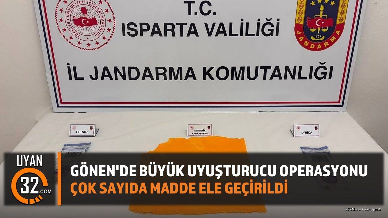 Isparta Gönen'de Uy*şturucu Operasyonu: 10 Bin Kullanımlık Madde Ele Geçirildi