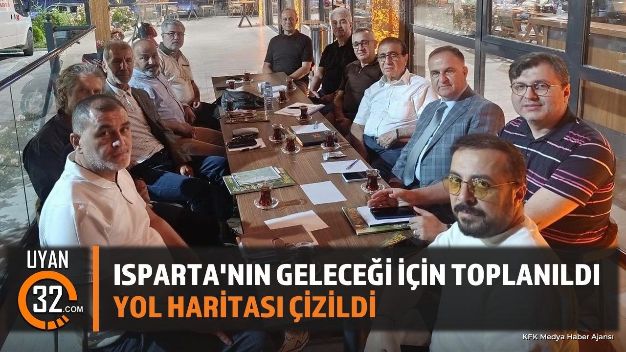 Isparta Platformu İlk Toplantısını Gerçekleştirdi: Kentin Geleceği Masada