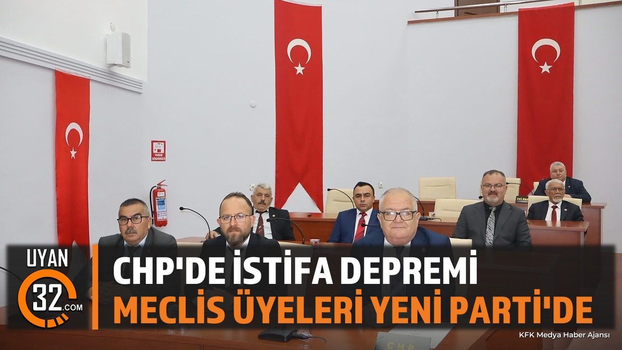 Isparta'da CHP'li İl Genel Meclisi Üyeleri İstifa Etti