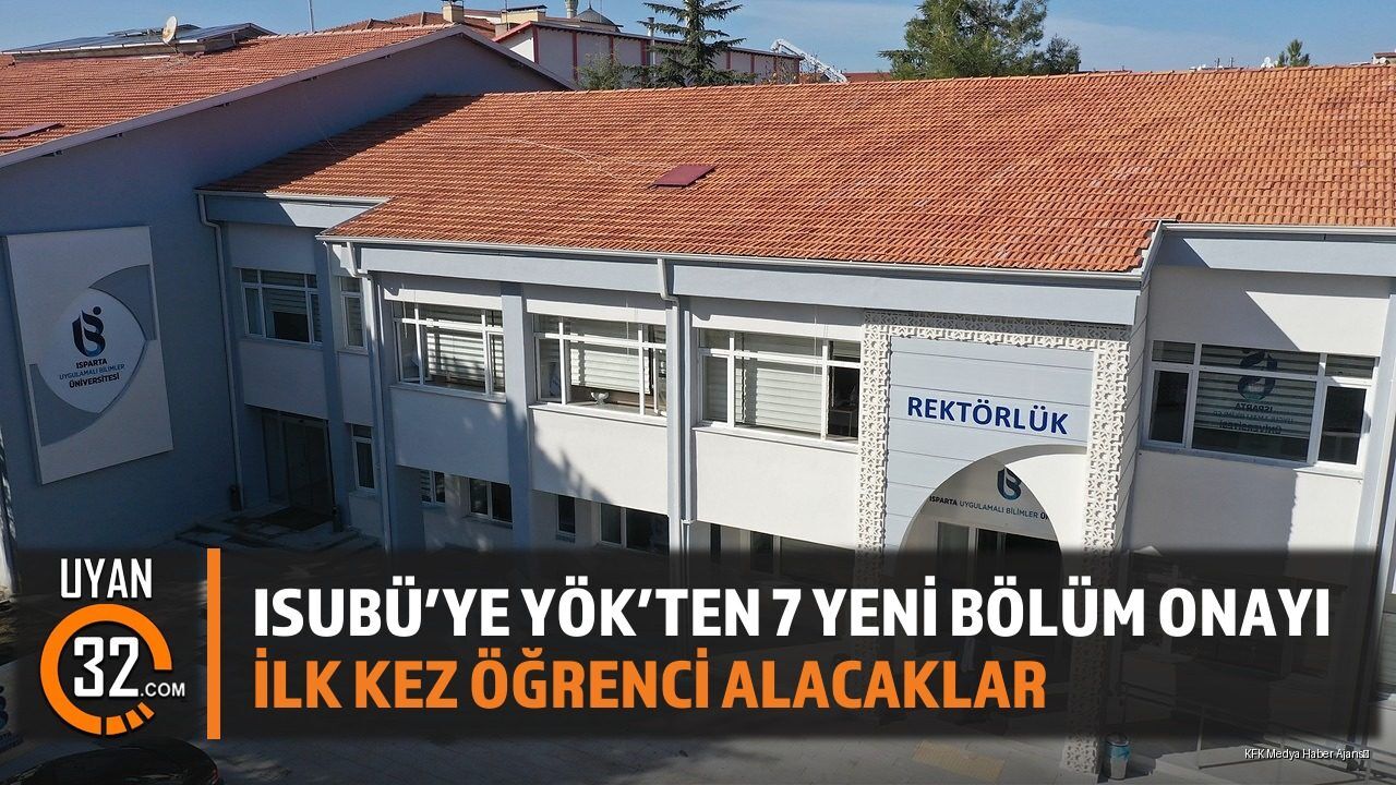 Isubü'ye Yök'ten 7 Yeni Bölüm Onayı