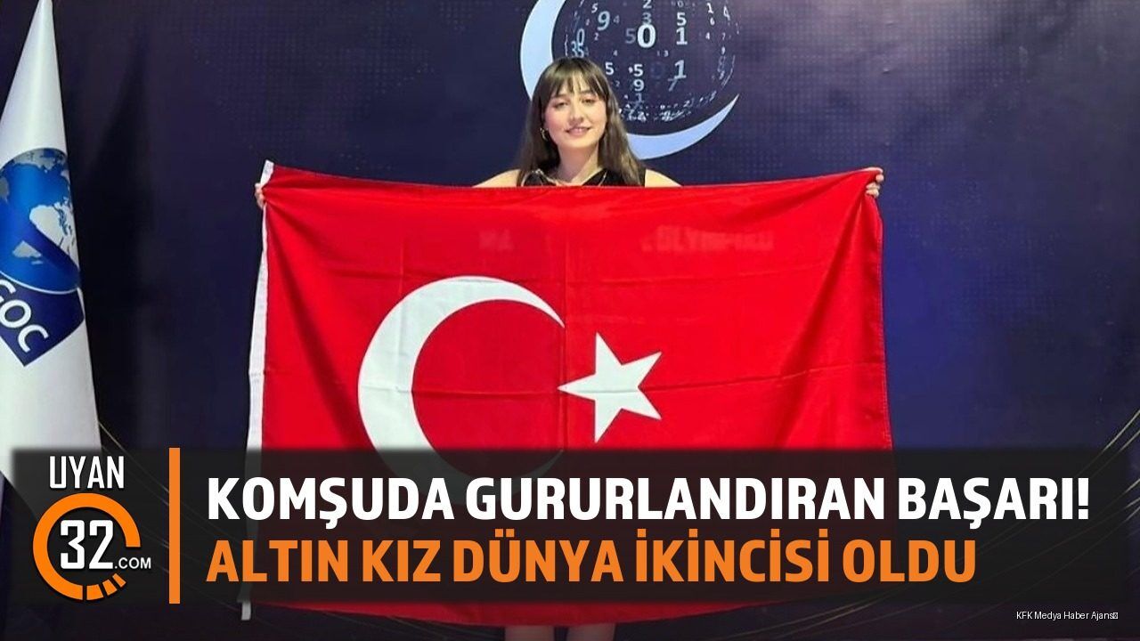 Komşuda Gururlandıran Başarı! Altın Kız Dünya İkincisi Oldu