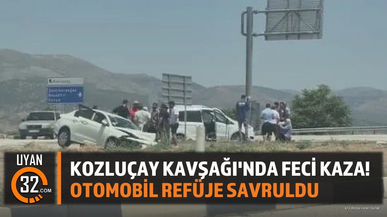 Kozluçay Kavşağı'nda Feci Kaza! Otomobil Refüje Savruldu