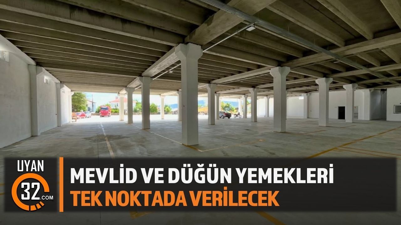 Mevlid ve Düğün Yemekleri Tek Noktada Verilecek