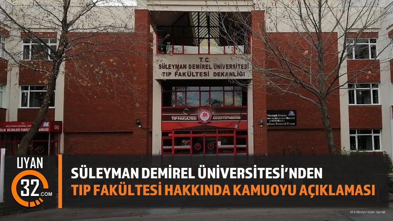 Tıp Fakültesindeki Sınav Süreciyle İlgili Sdü’den Açıklama Geldi