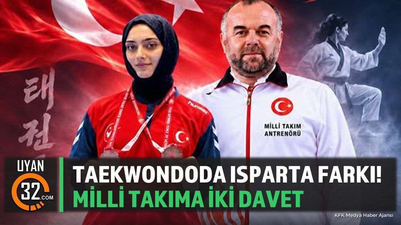 Taekwondoda Isparta Farkı! Milli Takıma İki Davet