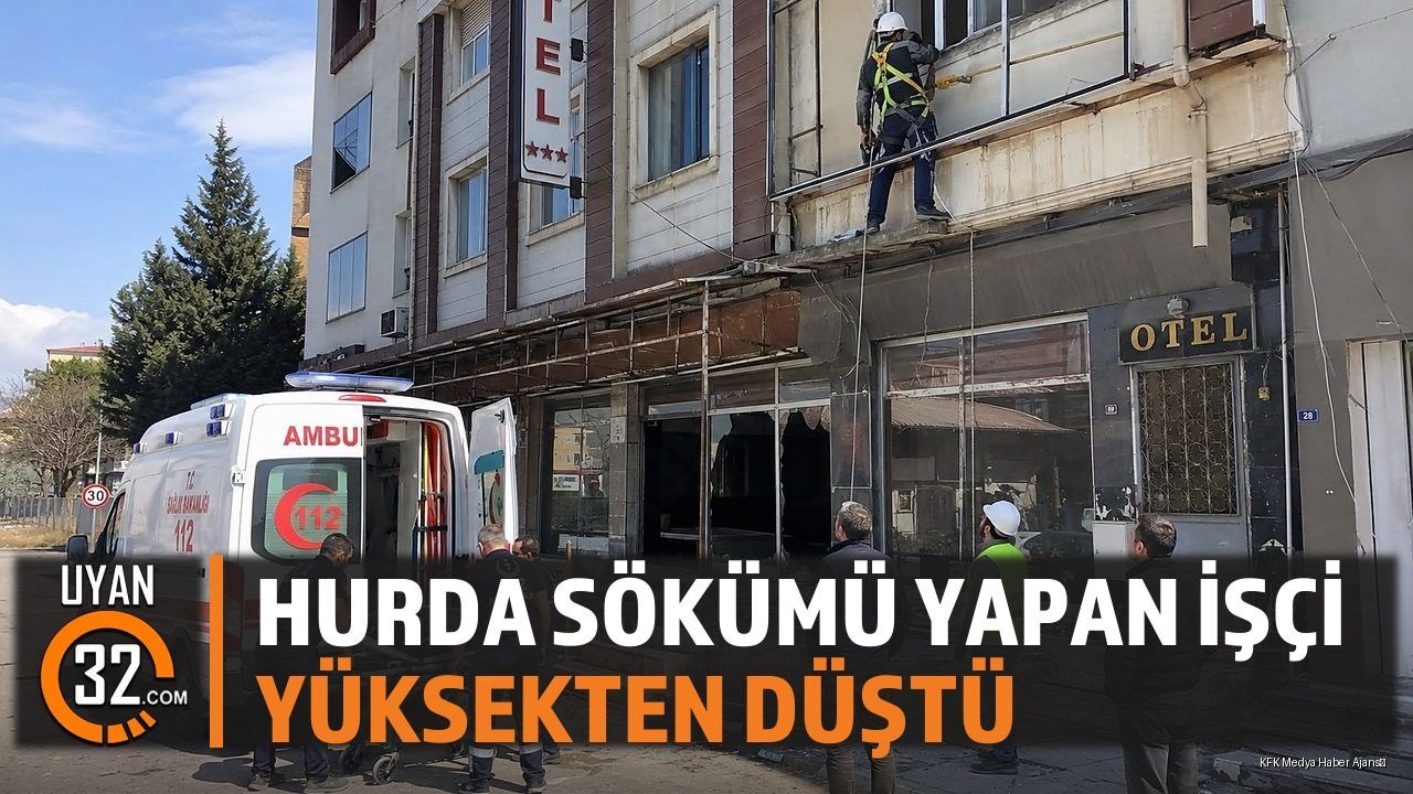 Yalvaç'ta Eski Otelde Hurda Söken İşçi Yüksekten Düştü