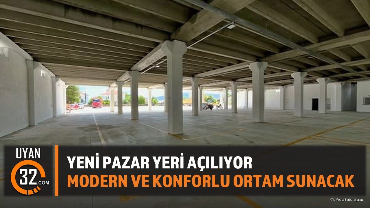 Yenişarbademli Yeni Kapalı Pazar Yeri Cuma Günü Açılıyor
