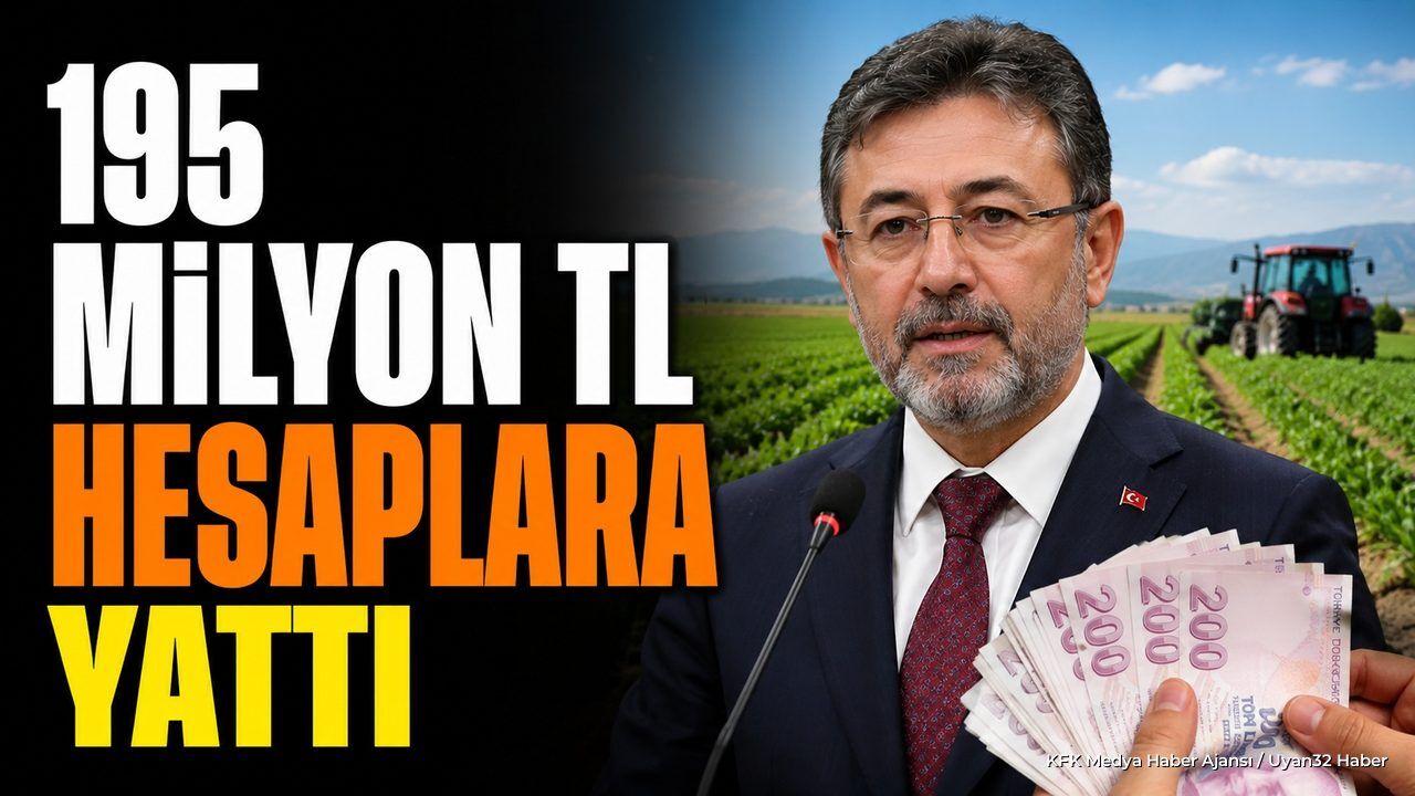 195 Milyon Liralık Tarımsal Destek Ödemesi Hesaplara Yattı